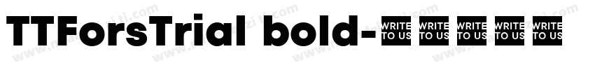 TTForsTrial bold字体转换